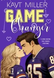 Game Changer by Kayt Miller