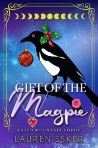 Gift of the Magpie by Lauren Eske