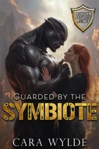 Guarded By the Symbiote by Cara Wylde