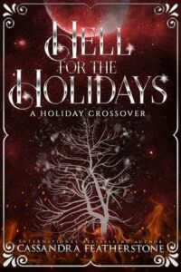 Hell for the Holidays by Cassandra Featherstone
