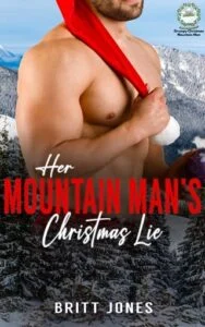 Her Mountain Man’s Christmas Lie by Britt Jones