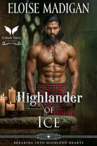 Highlander of Ice by Eloise Madigan