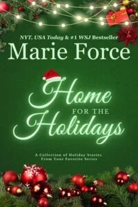Home for the Holidays by Marie Force