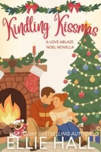 Kindling Kissmas by Ellie Hall