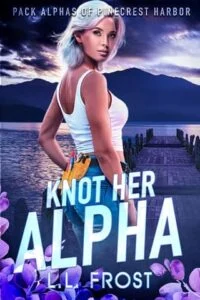 Knot Her Alpha by L.L. Frost