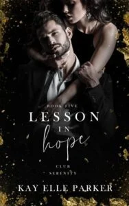 Lesson In Hope by Kay Elle Parker