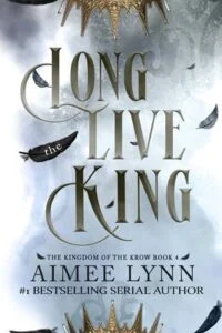 Long Live the King by Aimee Lynn