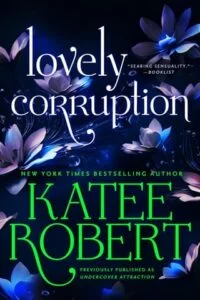 Lovely Corruption by Katee Robert