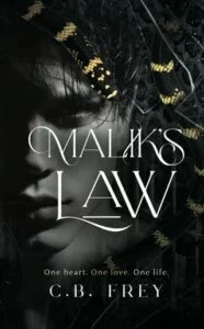 Malik’s Law by C.B. FREY