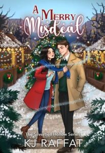A Merry Misdeal by KJ Raffat