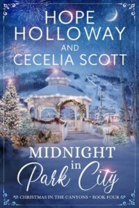 Midnight in Park City by Hope Holloway