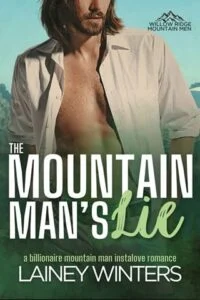 The Mountain Man’s Lie by Lainey Winters