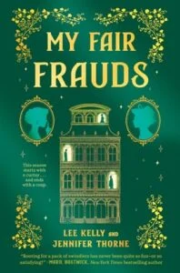 My Fair Frauds by Lee Kelly
