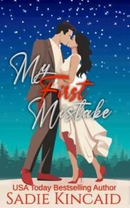 My First Mistake by Sadie Kincaid