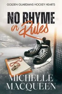 No Rhyme or Rules by Michelle MacQueen