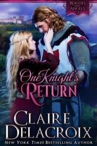 One Knight’s Return by Claire Delacroix