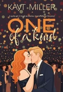 One of a Kind by Kayt Miller