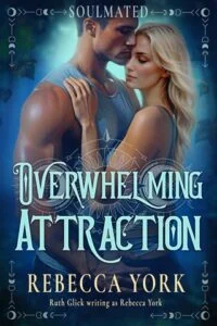 Overwhelming Attraction by Rebecca York