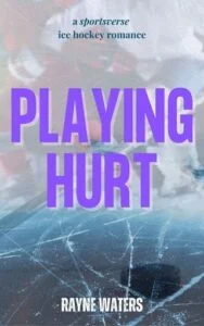 Playing Hurt by Rayne Waters
