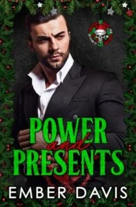 Power and Presents by Ember Davis
