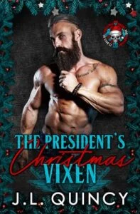 The President’s Christmas Vixen by JL Quincy