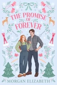 The Promise of Forever by Morgan Elizabeth