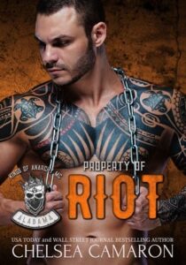 Property of Riot by Chelsea Camaron