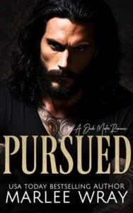 Pursued by Marlee Wray