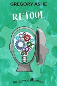 Retool by Gregory Ashe