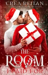 The Room I Paid For by Crea Reitan