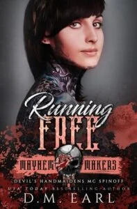 Running Free by D.M. Earl