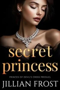 Secret Princess by Jillian Frost