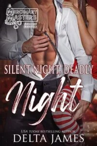 Silent Night, Deadly Night by Delta James