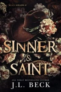 Sinner & Saint by J.L. Beck