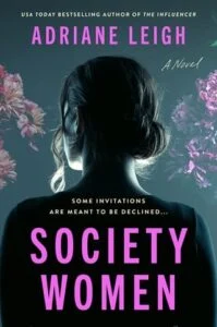 Society Women by Adriane Leigh