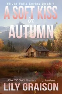 A Soft Kiss in Autumn by Lily Graison