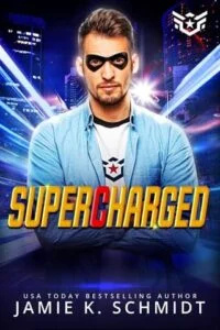 Super Charged by Jamie K. Schmidt