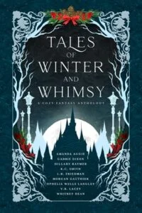 Tales of Winter and Whimsy by K.C. Smith