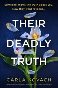 Their Deadly Truth by Carla Kovach