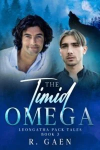 The Timid Omega by R. Gaen