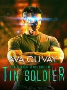 Tin Soldier by Ava Cuvay