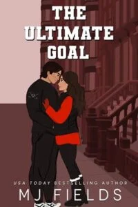 The Ultimate Goal by MJ Fields