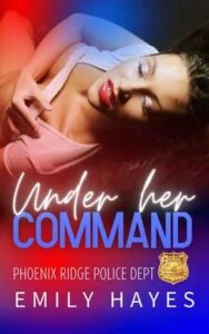 Under Her Command by Emily Hayes