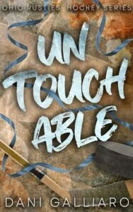 Untouchable by Dani Galliaro