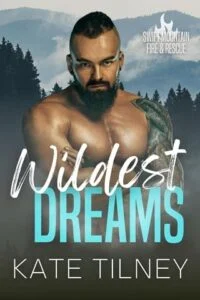 Wildest Dreams by Kate Tilney