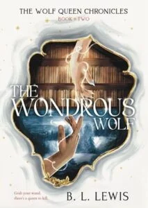 The Wondrous Wolf by B. L. Lewis