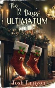 The 12 Days Ultimatum by Josh Lanyon