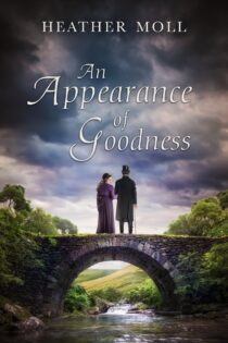 An Appearance of Goodness by Heather Moll EPUB & PDF