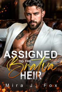 Assigned to the Bratva Heir by Mira J. Fox EPUB & PDF