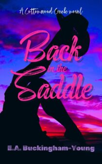Back in the Saddle by E.A. Buckingham-Young EPUB & PDF